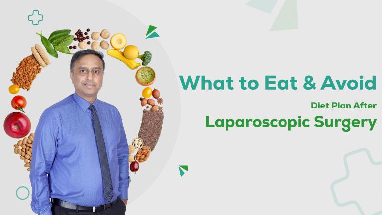 Diet Plan After Laparoscopic Surgery